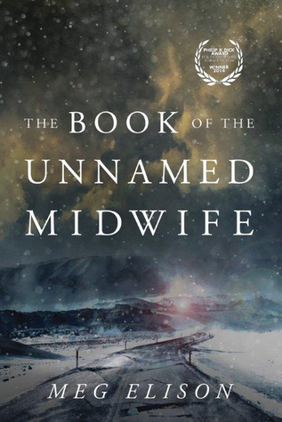 Review: The Book of The Unnamed Midwife